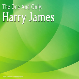 The One and Only: Harry James (Remastered) album