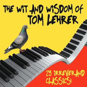 The Wit And Wisdom Of Tom Lehrer album