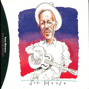Delta Blues And Spirituals By Son House album