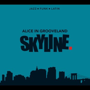 Alice in Grooveland