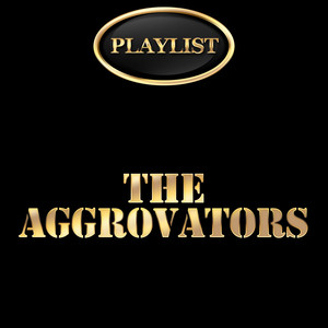 The Aggrovators Playlist album