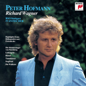 Peter Hofmann singt Arien von Richard Wagner album