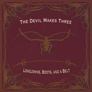 Longjohns, Boots, and a Belt album