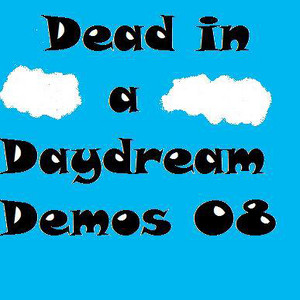 Dead In A Daydream