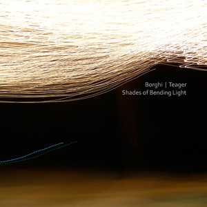 Shades of Bending Light Albumcover