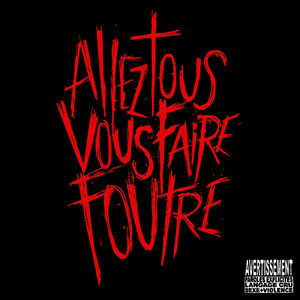 Allez tous vous faire foutre cover