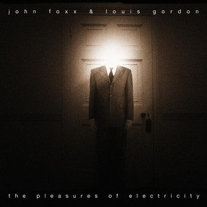 The Pleasures of Electricity album