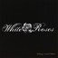 White Roses Albumcover