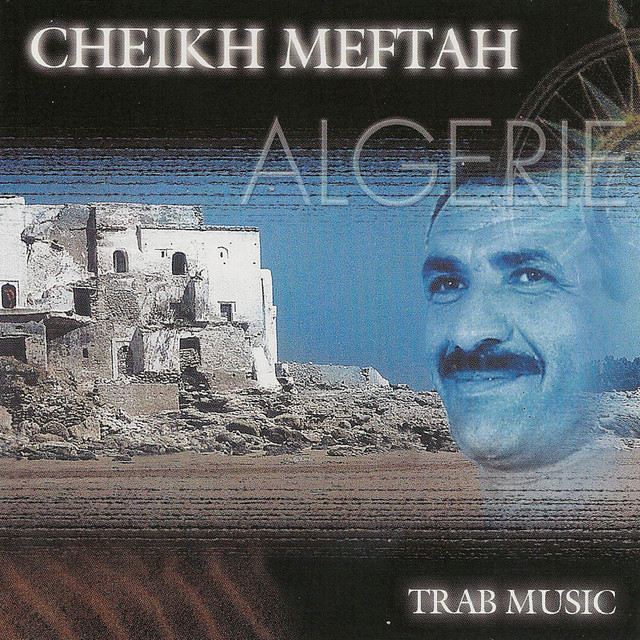 Cheikh Meftah Photo