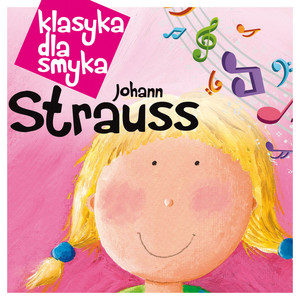 Klasyka Dla Smyka - Strauss album