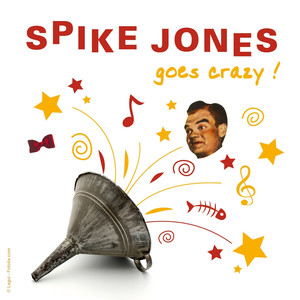 Spike Jones Goes Crazy album