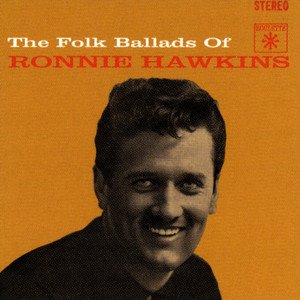 The Ballads Of Ronnie Hawkins cover