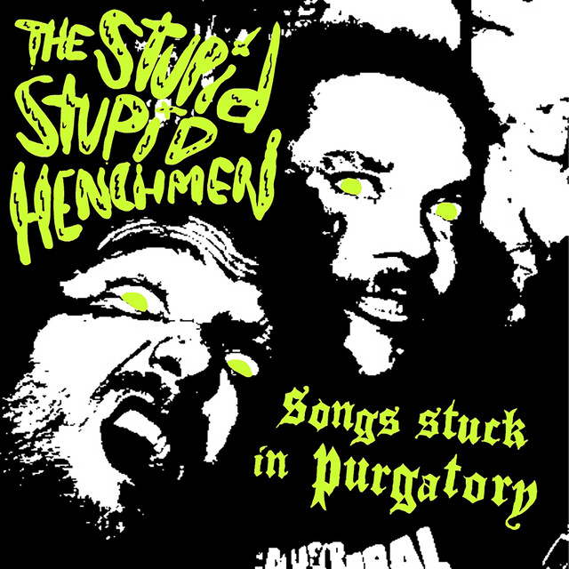 The Stupid Stupid Henchmen Photo