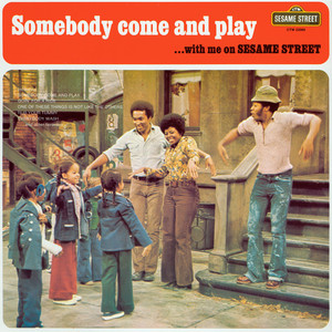 Sesame Street: Somebody Come and Play… With Me On Sesame Street album