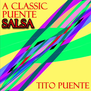 A Classic Puenté Salsa album