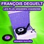 François Deguelt chante ses grands succès (Les plus grandes chansons de l'époque) Albumcover