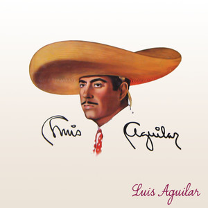 Luis Aguilar album