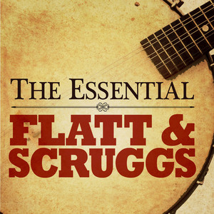 The Essential Flatt & Scruggs album