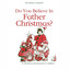 Do You Believe in Father Christmas Albumcover