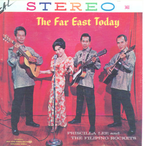 Priscilla Lee & The Filipino Rockets