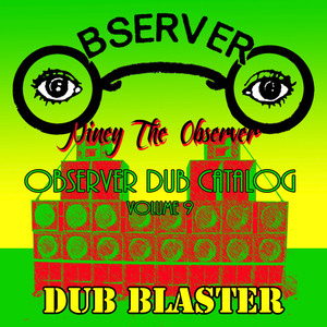 Observer Dub Catalog, Vol. 9 - Dub Blaster album