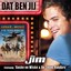 Jim - Dat Ben Jij