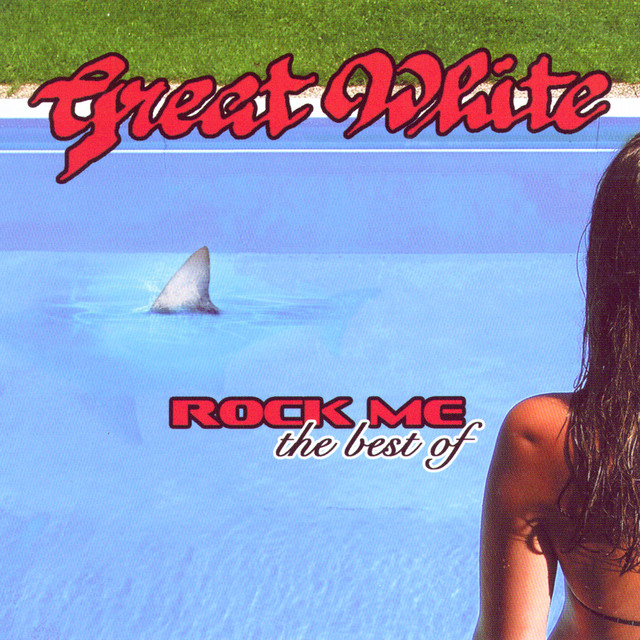 Rock Me: The Best Of Great White cover