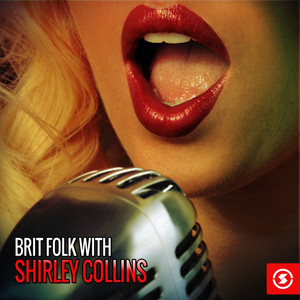 Brit Folk with Shirley Collins album
