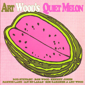 Art Wood's Quiet Melon (Featuring Rod Stewart)