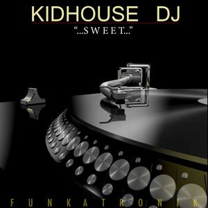 Kidhouse DJ