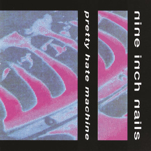 Pretty Hate Machine album