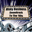 Risky Business - Soundtrack to The '80s cover