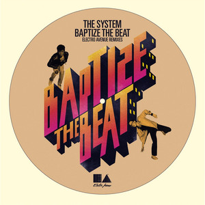 Baptize the Beat (The Remixes) [feat. Mic Murphy David Frank] album