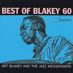 Blakey 60 - Best of Art Blakey (International Only) album