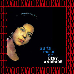 A Arte Maior de Leny Andrade (Doxy Collection Remastered Live) album