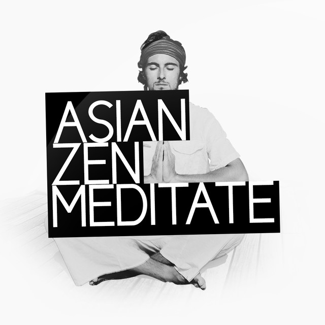 Asian Zen Meditate Albumcover