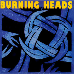 Burning Heads album