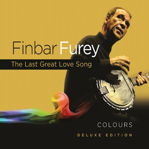 Colours - Deluxe Edition Featuring 'The Last Great Love Song' album