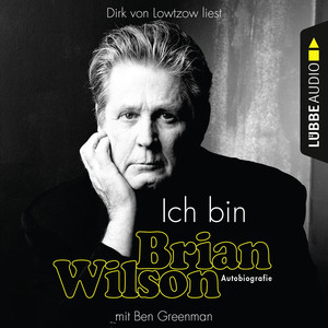 Ich bin Brian Wilson (Ungekürzt) album