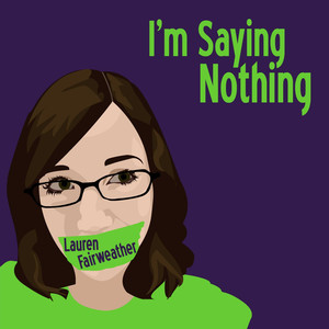 I'm Saying Nothing cover