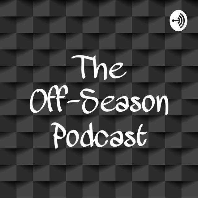 The Off-Season Podcast | Podcast on Spotify