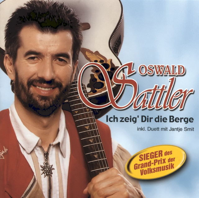 Die Stimme Der Berge Oswald Sattler