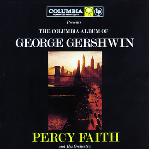 The Columbia Album Of George Gershwin cover