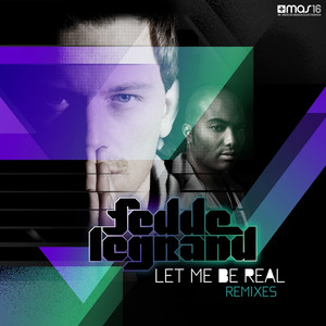 Let Me Be Real (Remixes) album