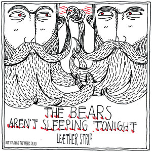 The Bears Aren't Sleeping Tonight / Invade My Body - EP album