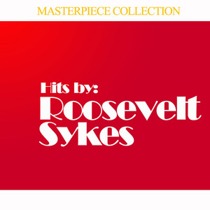 Hits By Roosevelt Sykes album