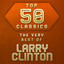 Top 50 Classics - The Very Best of Larry Clinton cover