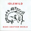 Make Another World (Bonus Tracks Edition) cover