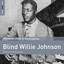 Rough Guide To Blind Willie Johnson cover