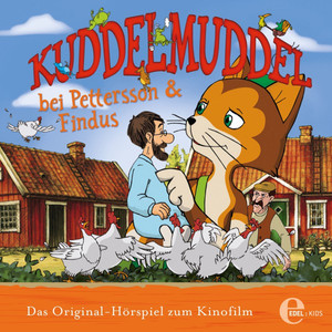 Kuddelmuddel bei Pettersson und Findus (Das Original-Hörspiel zum Kinofilm)